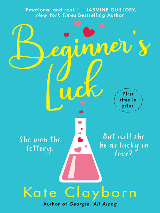 Title details for Beginner's Luck by Kate Clayborn - Wait list